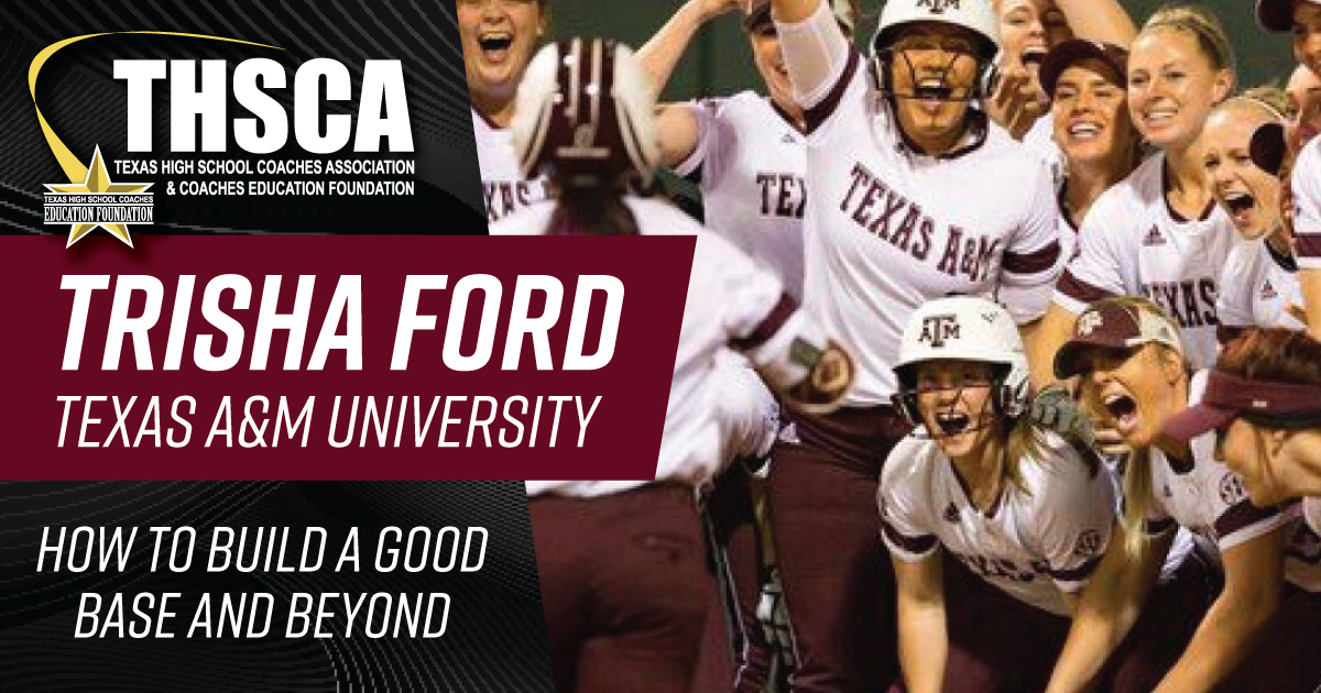 Trisha Ford - Texas A&M Univ. - How to Build a Good Base & Beyond
