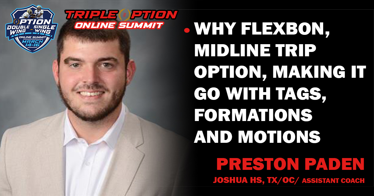 Why Flexbone? Mid-Triple Making it go with Tags, Formations & Motions