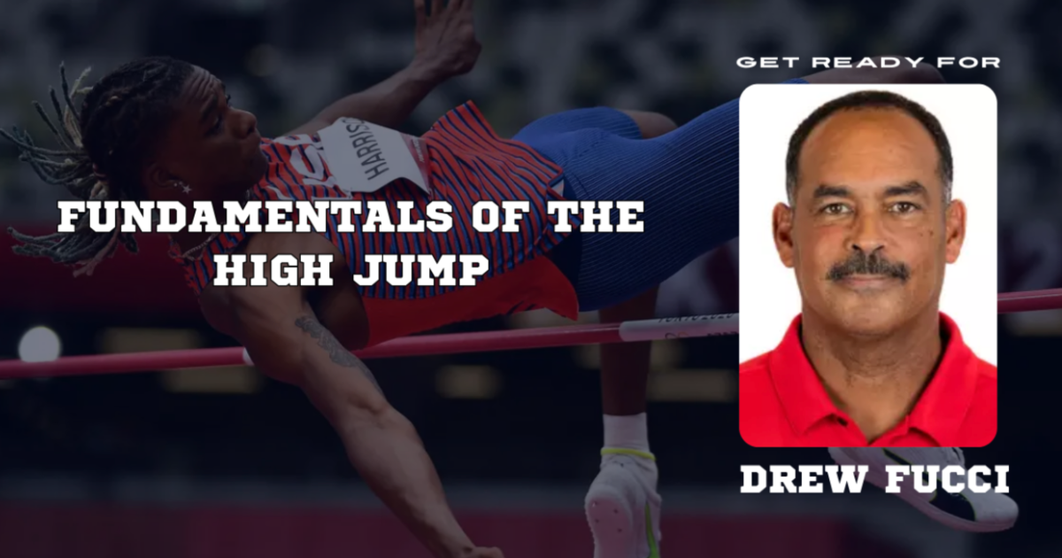 Drew Fucci- Fundamentals of the High Jump