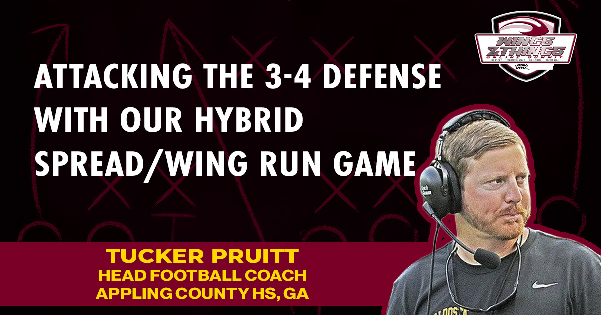 Attacking the 3-4 Defense with our Hybrid Spread/Wing Run Game