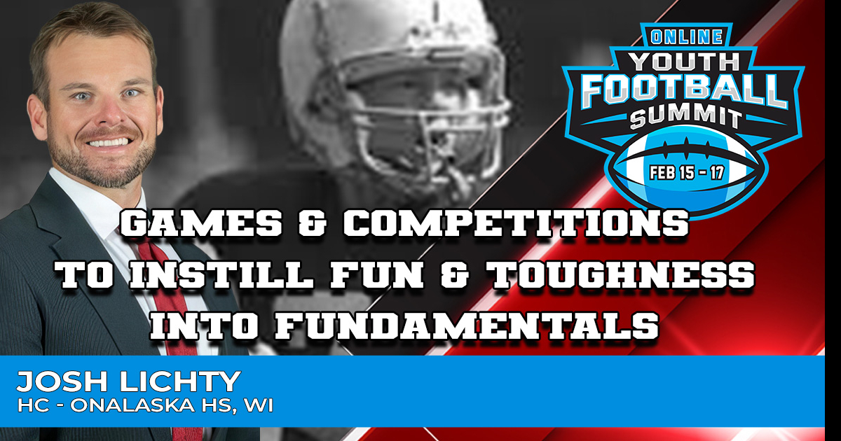 Games & Competitions to Instill Fun & Toughness into Fundamentals
