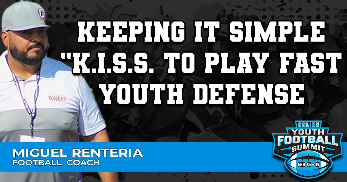 Keeping it simple “K.I.S.S. to play fast youth defense