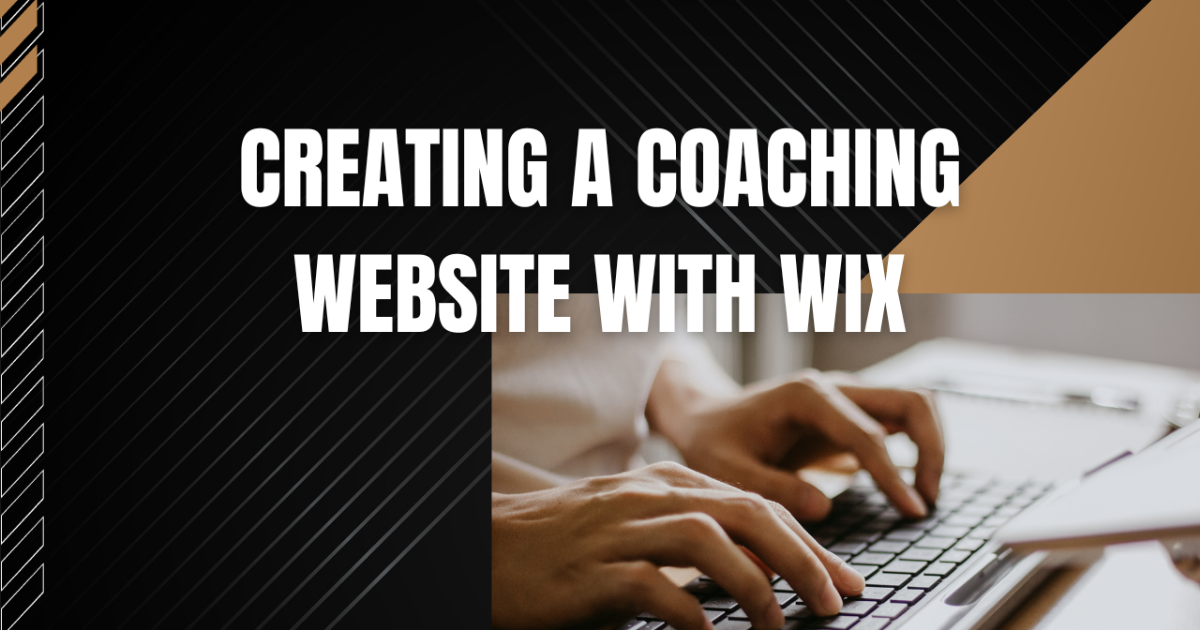 Creating Coaching Websites & Digital Portfolios with Wix