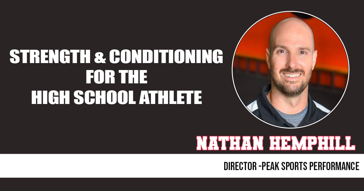 Strength & Conditioning for the High School Athlete