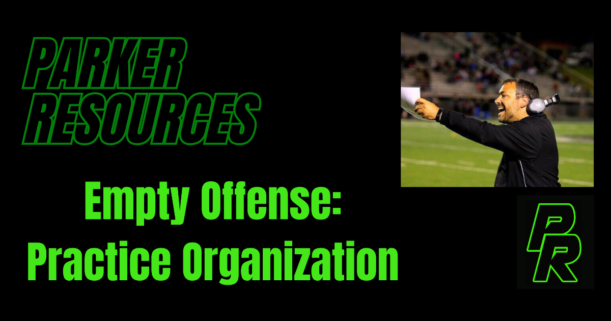 Empty Offense - Practice Organization