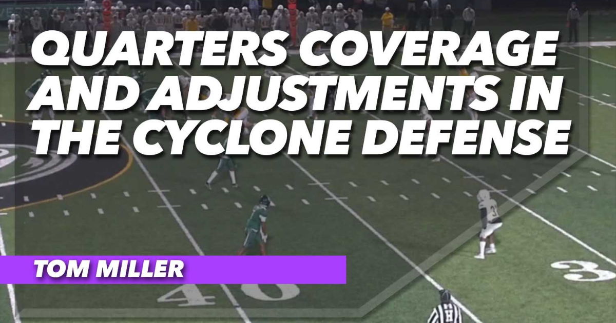 Quarters Coverage and Adjustments in the Cyclone Defense