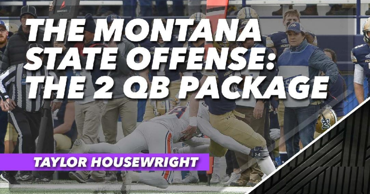 The Montana State Offense: The 2 QB Package