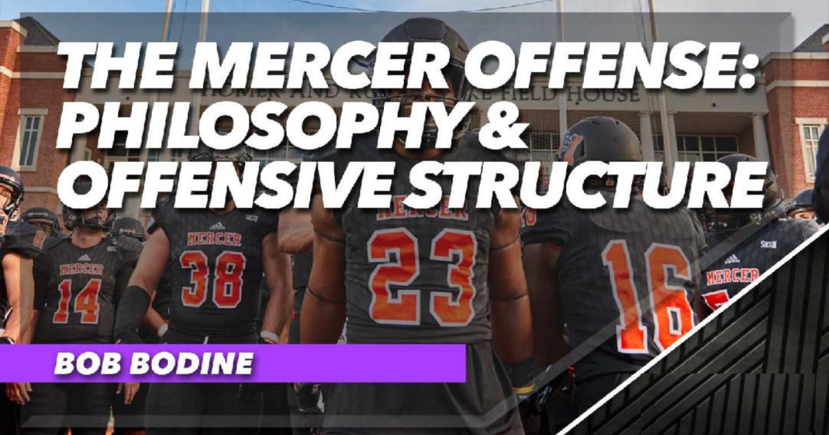 The Mercer Offense: Philosophy & Offensive Structure