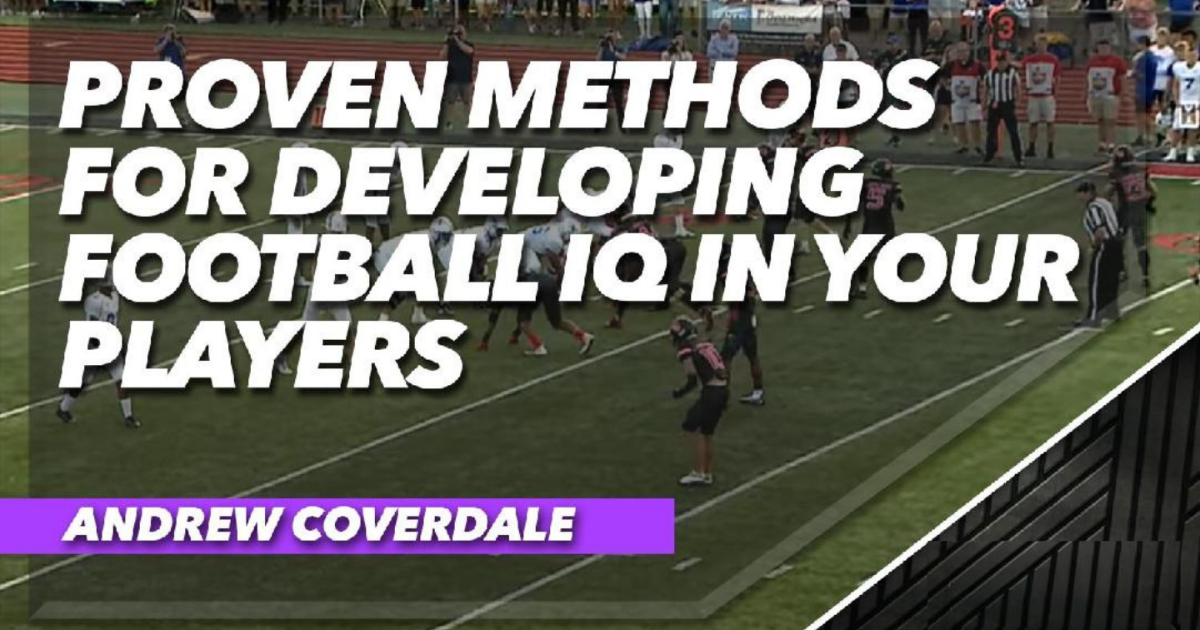Proven Methods for Developing Football IQ in Your Players