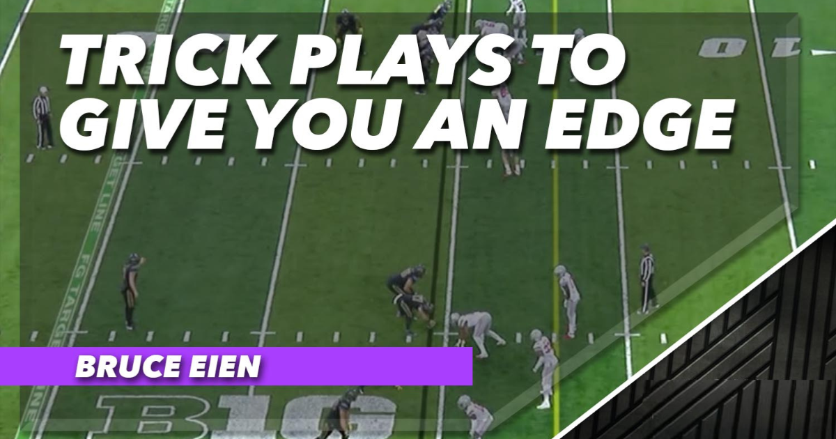 Trick Plays to Give You an Edge