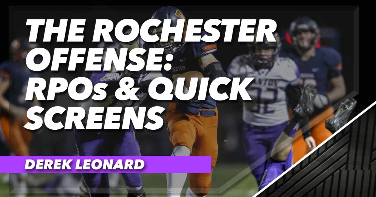 The Rochester Offense - RPOs & Quick Screens
