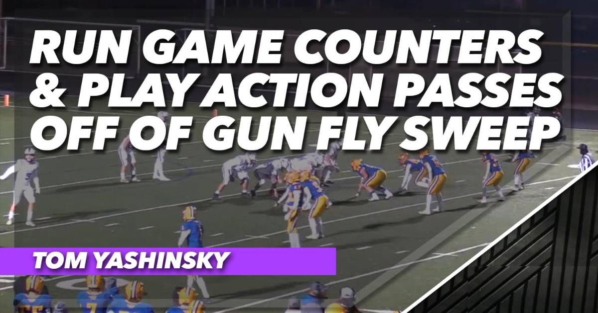 Run Game Counters and Play Action Passes off of Gun Fly Sweep