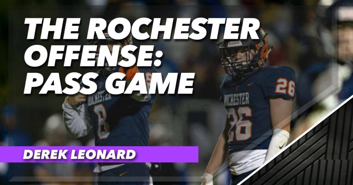 The Rochester Offense - Play Action Pass Game