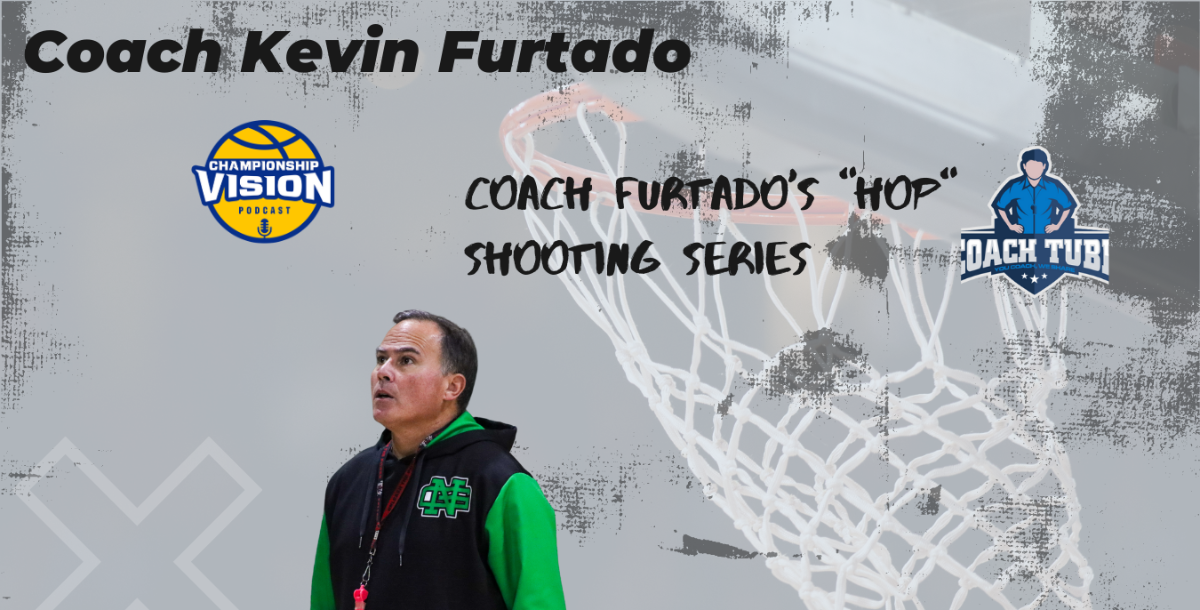 Coach Kevin Furtado (Hop shooting drills)