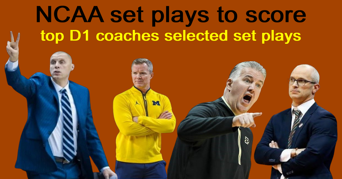 NCAA set plays to score