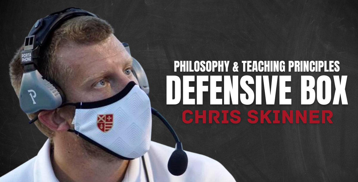 Philosophy and Teaching Principles for Defensive Box with Chris Skinner