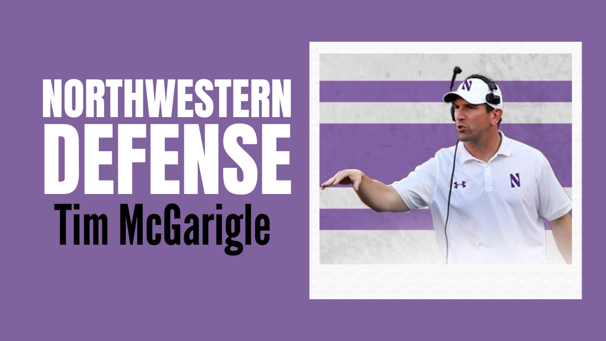 Tim McGarigle - Northwestern Defense