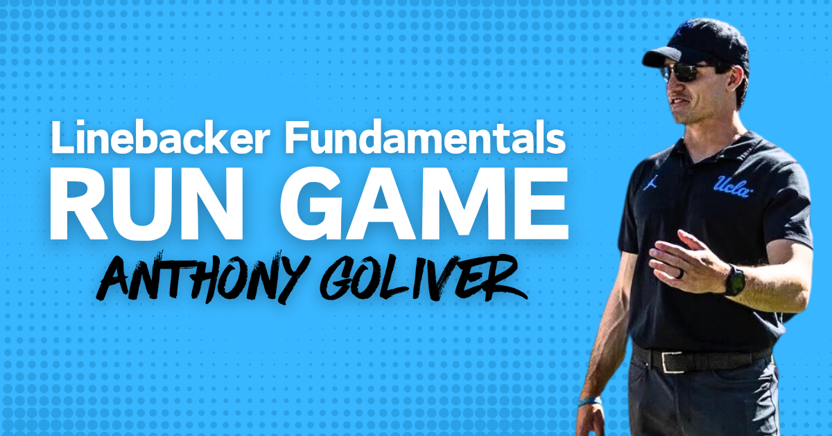 Anthony Goliver- Linebacker Fundamentals Run Game