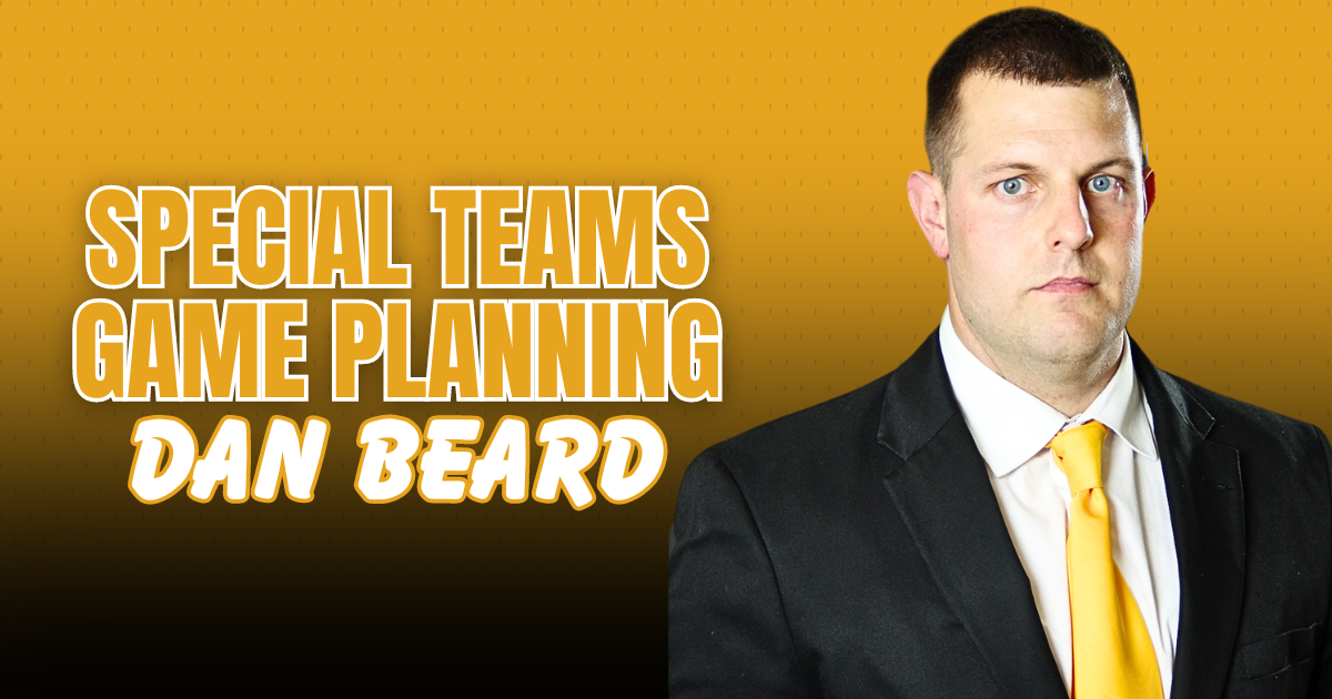 Dan Beard- Special Teams Game Planning