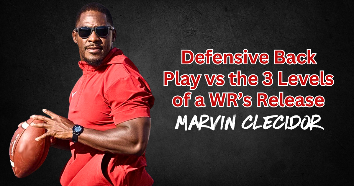 Marvin Clecidor- Defensive Backs