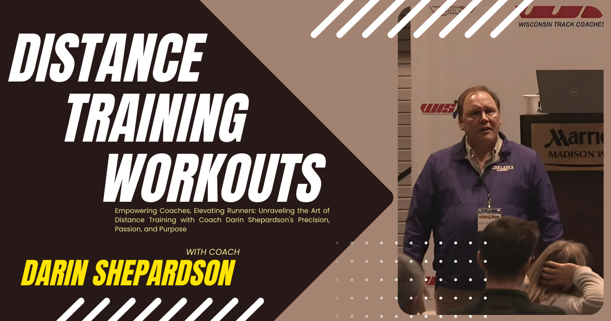 Distance Training Key Workouts by Darin Shepardson