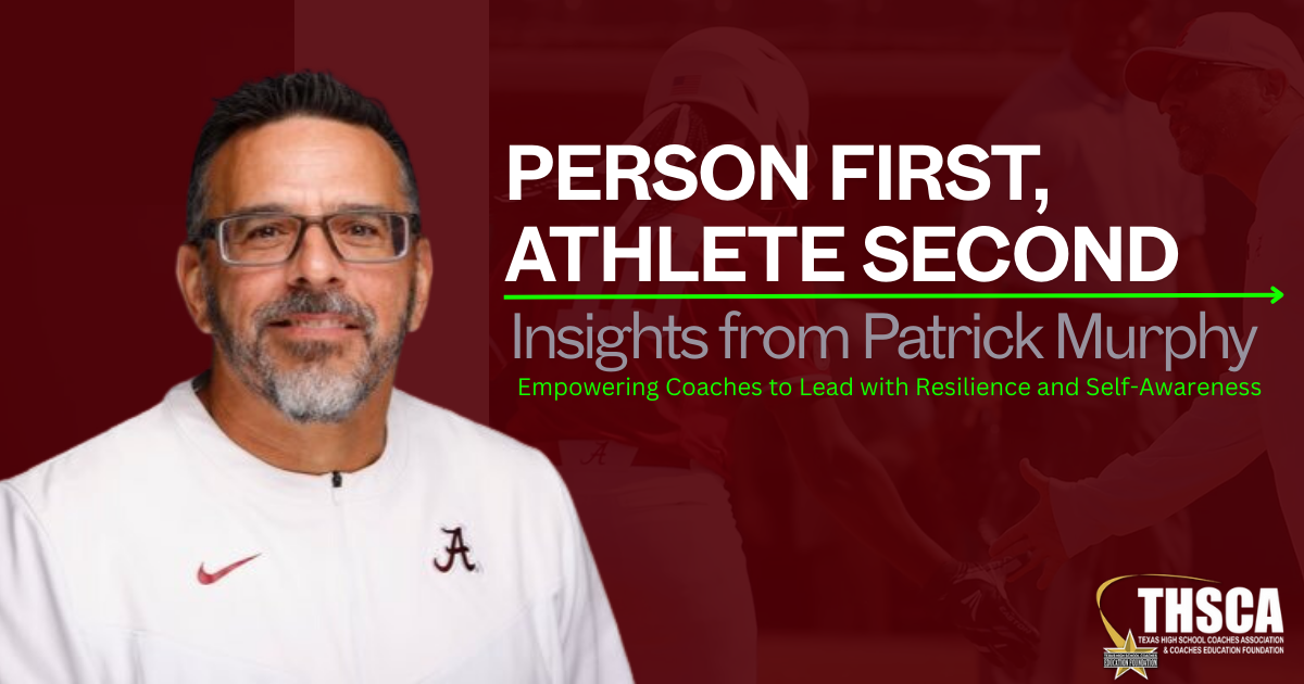 Person First, Athlete Second: Coaching Insights from Patrick Murphy