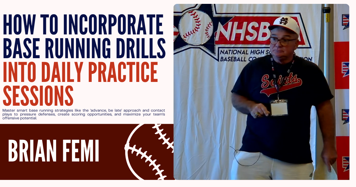 Incorporating Base Running Drills into Daily Practice Sessions | Brian Femi