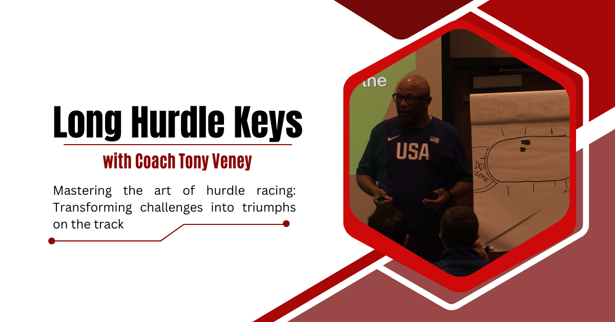 Long Hurdle Keys with coach Tony Veney